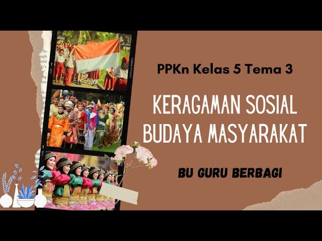 Soal Pkn Menelaah Keragaman Sosial Budaya Masyarakat Kelas 5 Jawabanku Id