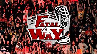 Fatal 4 Way (7/31/26)