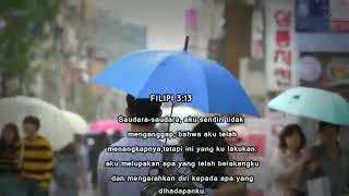 Kumelupakan yang di belakangku ( Rohani)