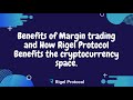 How Rigel Protocol Benefits the cryptocurrency space.