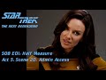 #StarTrek: #TNG S08E01 Half Measure Act 5, Scene 20: Admin Access #scifi #original #movie