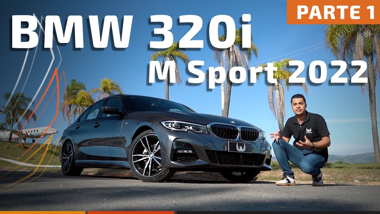 BMW 320i M Sport 2022! O melhor sedan alemão? - Parte 1! - YouTube