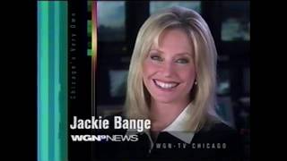 WGN News ID: Jackie Bange (2003)