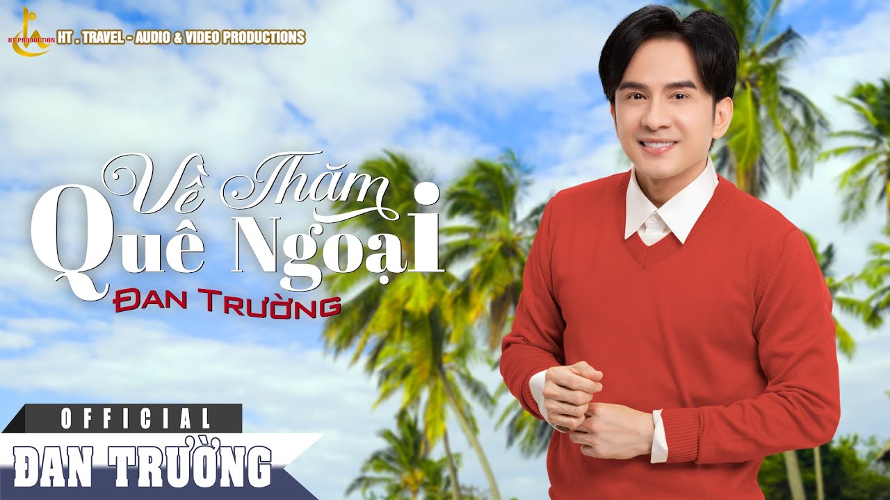 Về Thăm Quê Ngoại