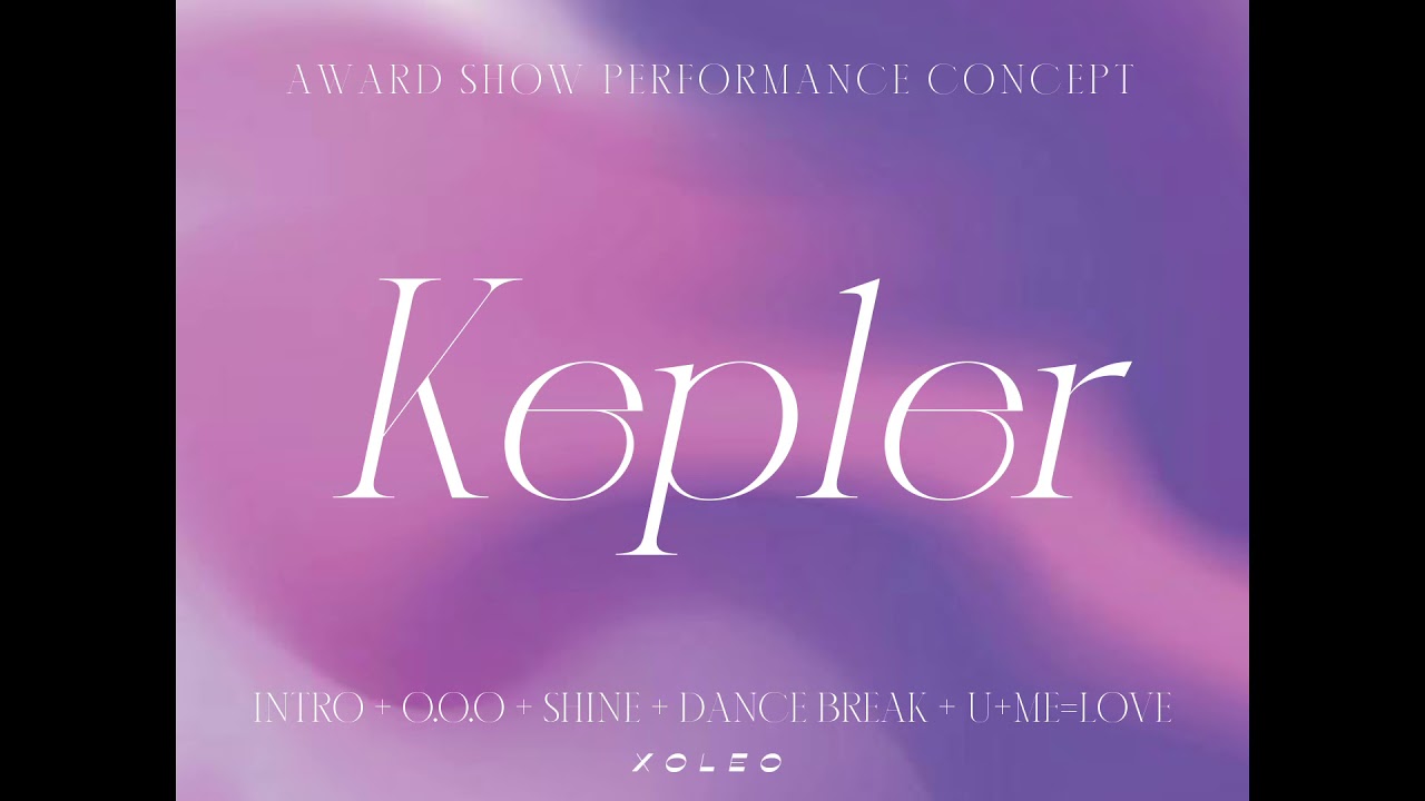 Kep1er (케플러) | Award Show Performance Concept
