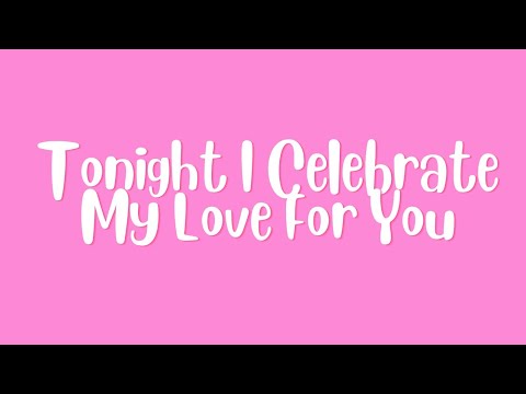 Tonight, I Celebrate My Love For You cover - YouTube