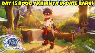DAY 15 ROO CLASSIC! AKHIRNYA ADA UPDATE!