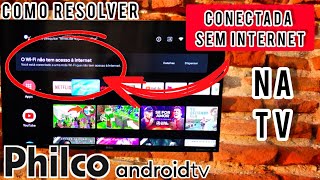 HOW TO FIX "CONNECTED WITHOUT INTERNET" ON PHILCO ANDROID TV | 2026 screenshot 5