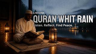 🔴 LIVE 24/7 Relaxing Quran with Rain Ambience for Sleep, Study, Prayer & Peace | Al-Ma'thurat screenshot 5