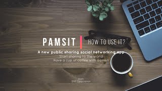 Social networking app - How to use pamsit screenshot 1
