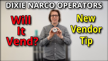 Dixie Narco Drink Vending Machine New Vendor Tip: Will it vend?
