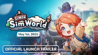 Little Sim World Launch Trailer Pc Steam Early Access - 1St May 2025 Ea V0.52