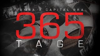 Смотреть клип Samra & Capital Bra - 365 Tage