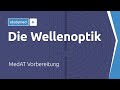 Die wellenoptik  medat vorbereitung