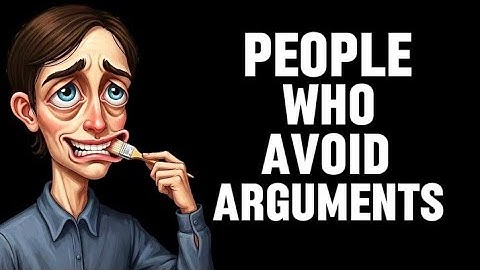 The psychology of people who avoid arguments because raised voices feel dangerous