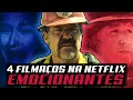 4 filmaços EMOCIONANTES na NETFLIX | Melhores filmes de drama Netflix 2020
