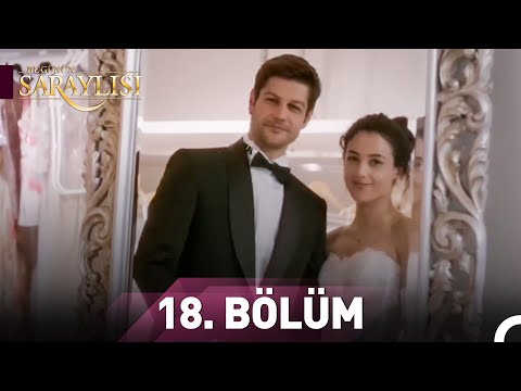 Bugünün Saraylısı 18. Bölüm