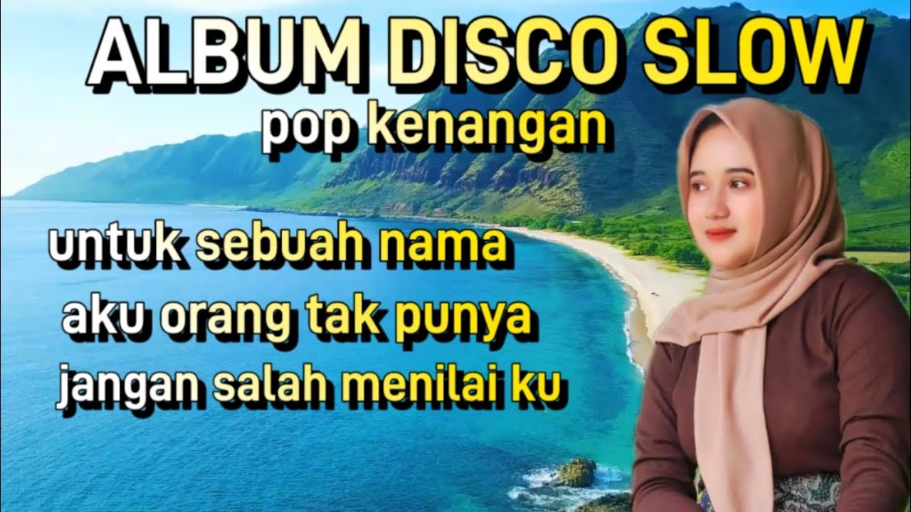 ALBUM DISCO SLOW !! POP KENANGAN !! AUDIO BENING