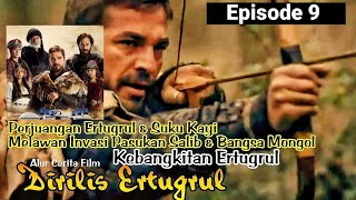 Eps 9. Perjuangan Ertugrul Melawan Invasi Pasukan Salib & Mongol | Alur Cerita Film Dirilis Ertugrul