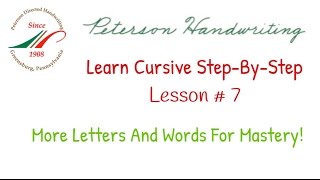 Learn Cursive Step-By-Step Lesson 7