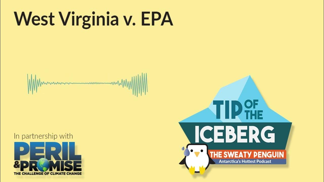 A Breakdown of West Virginia v. EPA YouTube