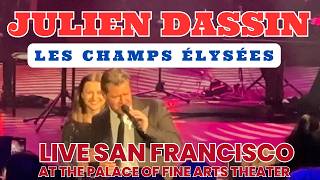 Les Champs-elysées Par Julien Dassin (live San Francisco)