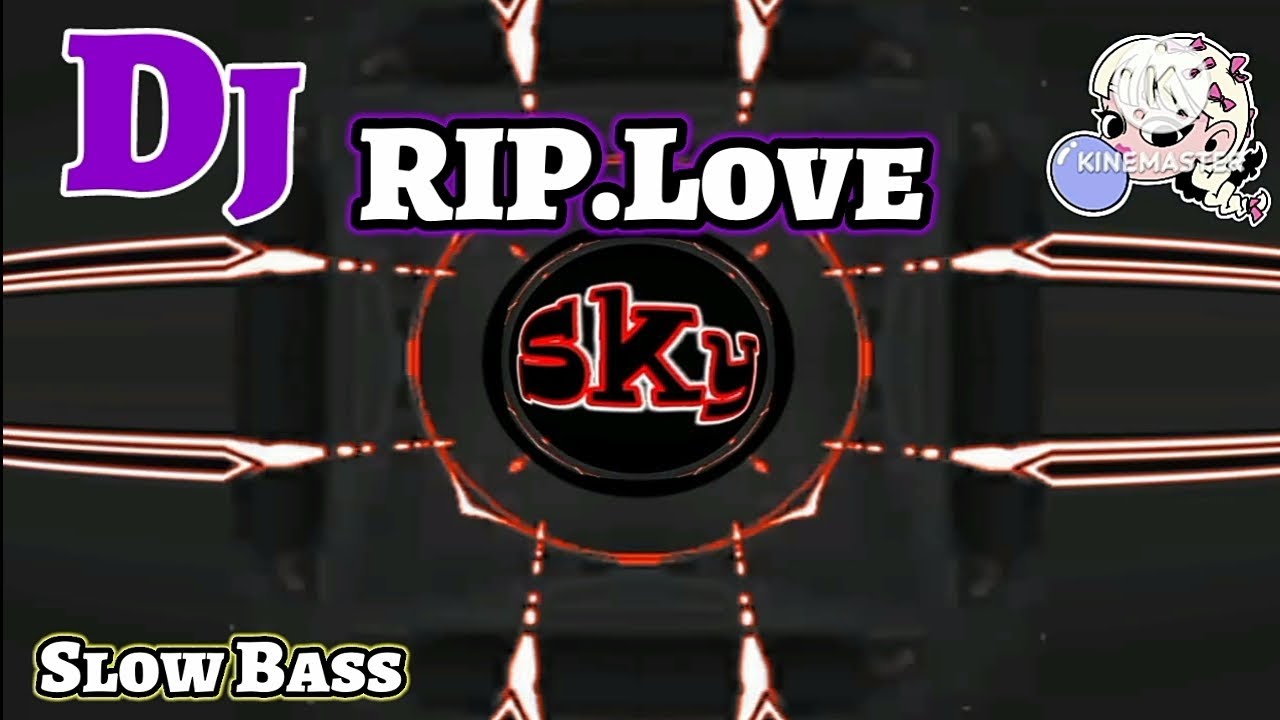 Dj-RIP,LOVE!!Reggae-Style-SLOW-BASS - YouTube
