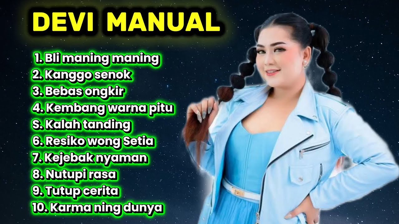 DEVI MANUAL FULL ALBUM TERBARU 2026 BLI MANING MANING - KANGGO SENOK - LAGU TEMBANG PANTURA