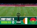 IVORY COAST Vs BURKINA FASO 3 0 CAF Africa Cup Of Nations 2026 Match Highlights