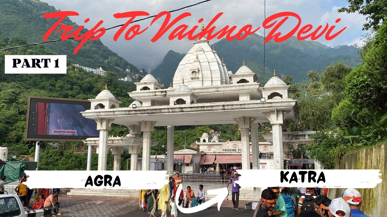 EP 1 Shri Mata VaishnoDevi Yatra 2023 I Agra to Katra I #vaishnodevi #trip