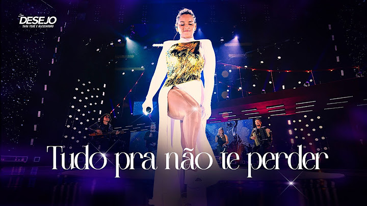 Seu Desejo - Tudo pra não te perder (Acústico) | DVD Nosso Tempo É Agora
