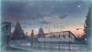 [FREE] Type Beat "Chilling at 4am" - prod. cxdexnx2die