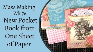 Mass Making - Easy Folded Pocket from One Sheet of Paper - Tina’s Weekly Workshop 76