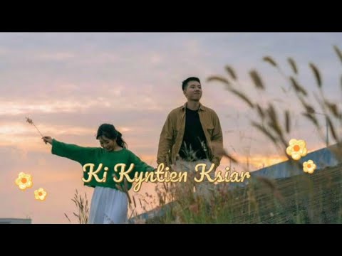 Kyntien Ksiar  Ram shuchiang Full Lyrics song