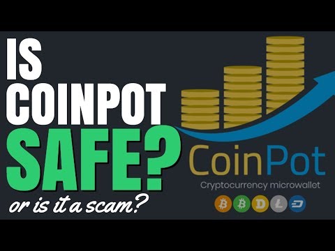 Is Coinpot Safe? Or Is It A Scam?