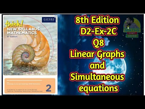 Q8 || Ex-2C || D2-8th edition || Chap 2 || Linear graphs and ...