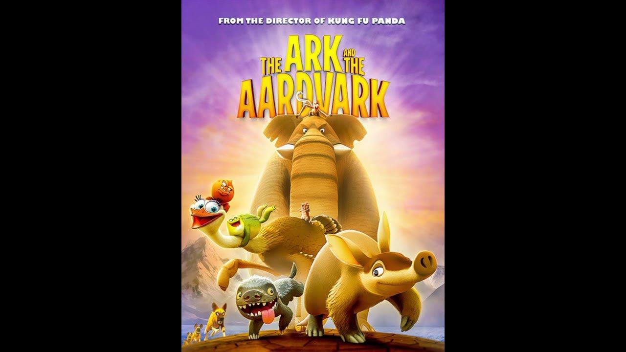The Ark and the Aardvark 2024 film YouTube