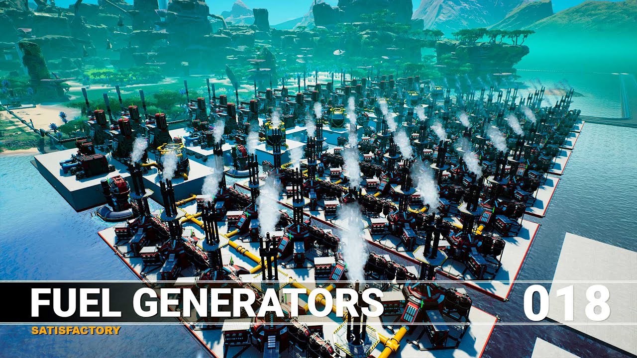 Fuel Generators! Satisfactory Let's play ep. 018 YouTube
