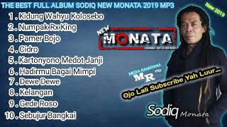 FULL ALBUM SODIQ  -NEW MONATA TERBARU 2019 2020