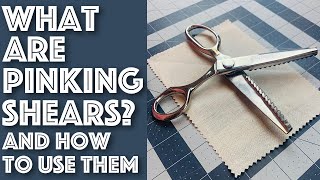 What Are Pinking Shears And How Do You Use Them? | Sew Anastasia
