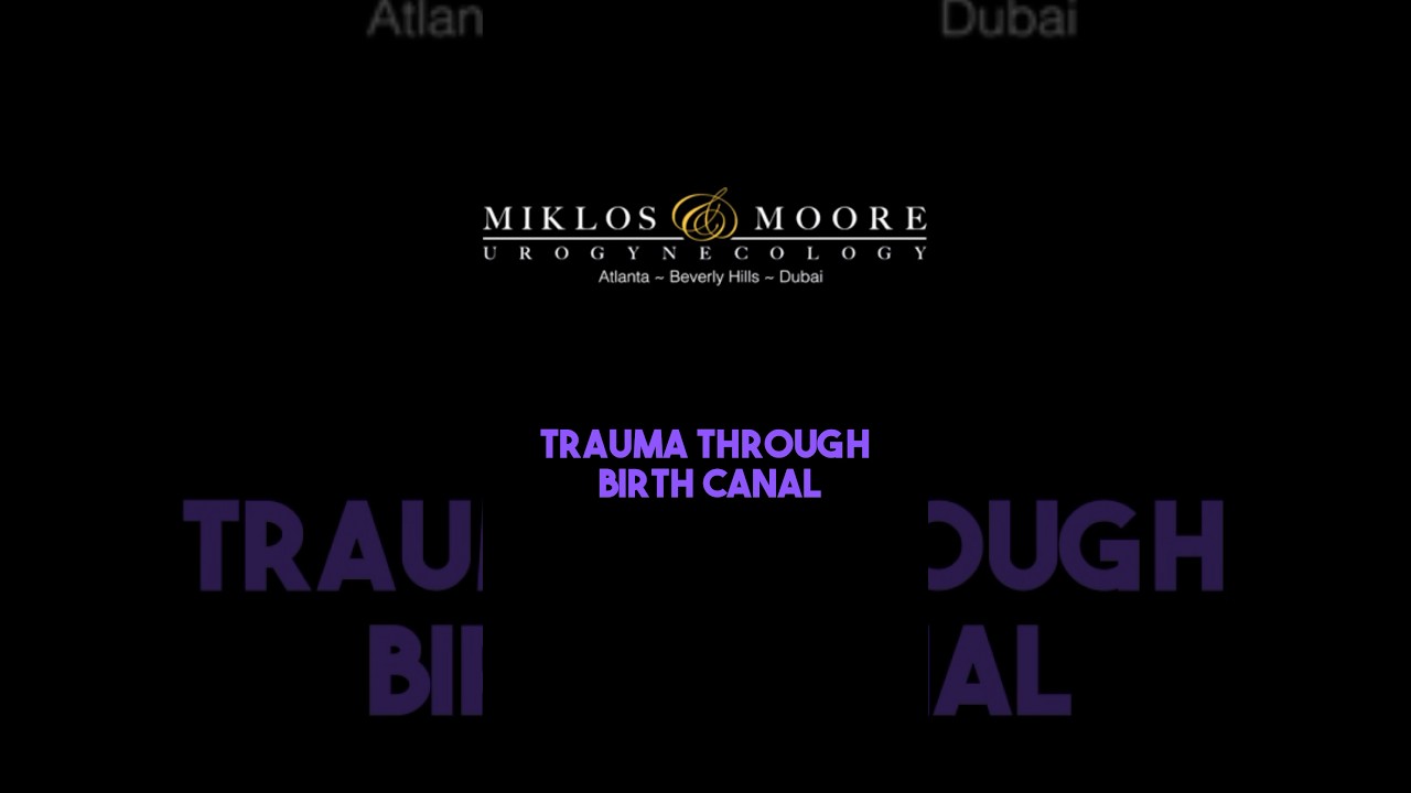 Trauma through birth canal