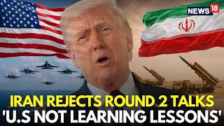 Us Iran War   Iran Rejects 2nd Round Of Peace Talks With Us Amid Hormuz Blocakde  N18g