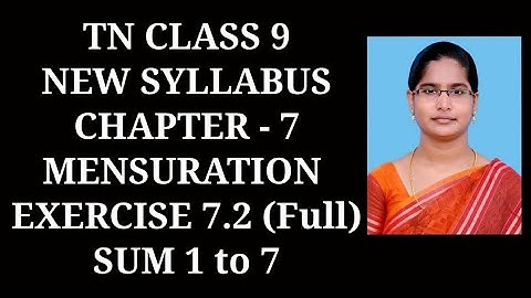 9th Maths Ch-7 Mensuration | Ex-7.2 (All sums) | Samacheer One plus One channel