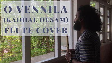 O VENNILA | KADHAL DESAM | Flute Cover | Achu's Music |