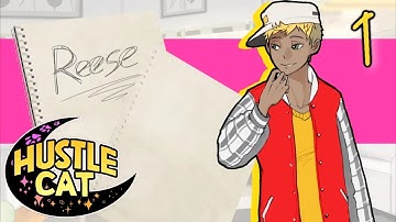 You Look So Regal ;D ~ HUSTLE CAT [REESE] ~ Part 1