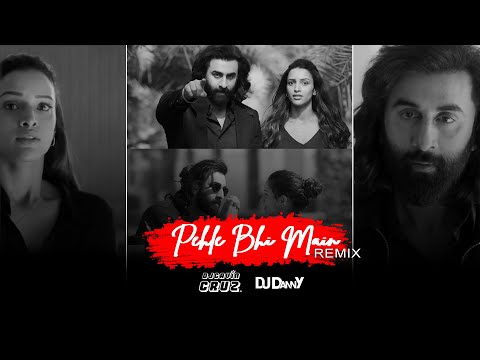 Pehle Bhi Main Remix | DJREMIX  | Ranbir Kapoor,Tripti Dimri