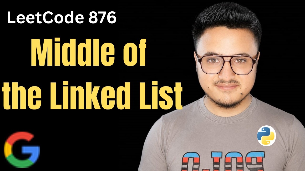 Middle of the linked List | LeetCode 876 in Python | In Hindi - YouTube