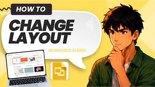 How to Change Slide Layouts in Google Slides (Updated 2026)