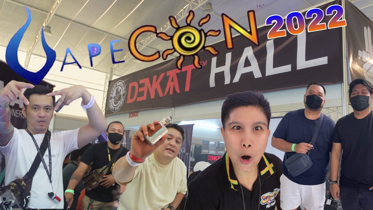 VAPECON 2022!!