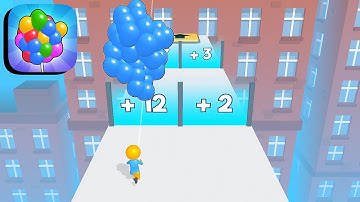 Balloon Run ​- All Levels Gameplay Android,ios (Part 2)